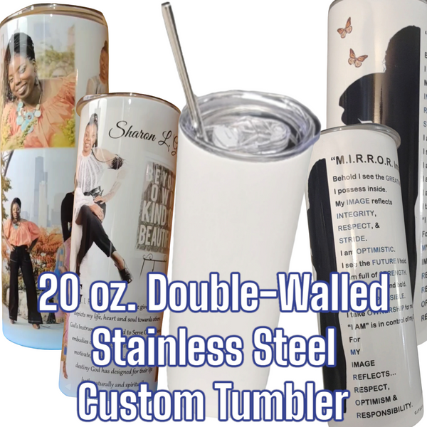 20 oz. Stainless Steel Tumbler - Glossy Finish